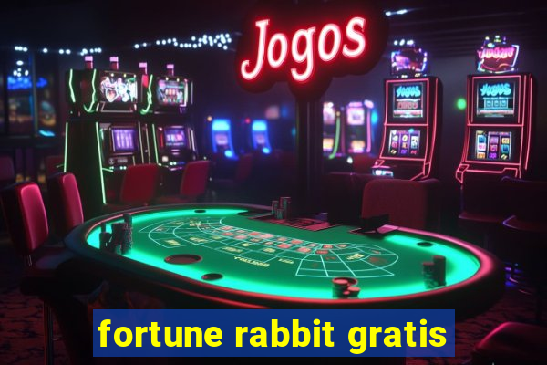 fortune rabbit gratis